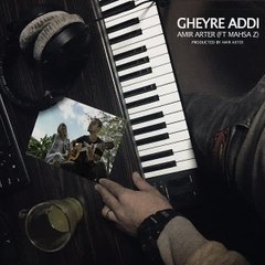 Amir Arter Ft-Mahsa- ZGheyre Addi