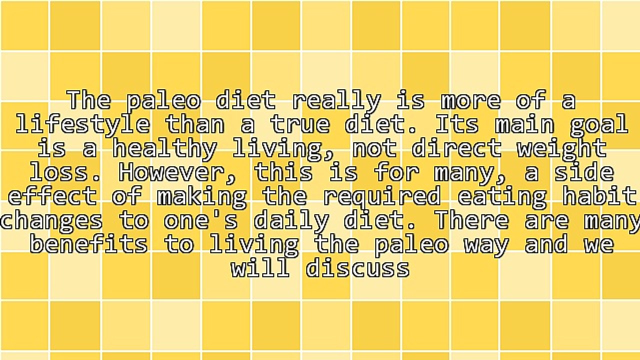 Benefits Of Following The Paleo Diet Lifestyle