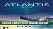 Ebook The Atlantis Gene: A Thriller (the Origin Mystery, Book 1) by A. G. Riddle (2014-02-19) Free