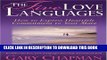 Best Seller The Five Love Languages: How To Express Heartfelt Commitment To Your Mate Free Read