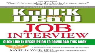 Best Seller Knock  em Dead Job Interview: How to Turn Job Interviews Into Job Offers Free Read