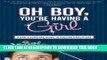 Ebook Oh Boy, You re Having a Girl: A Dad s Survival Guide to Raising Daughters Free Read