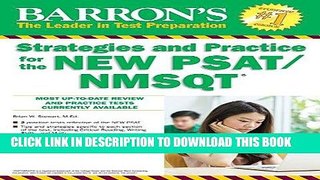 Read Now Barron s Strategies and Practice for the NEW PSAT/NMSQT (Barron s Educational Series)