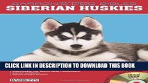 Read Now Siberian Huskies (Barron s Dog Bibles) PDF Online