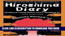 Best Seller Hiroshima Diary: The Journal of a Japanese Physician, August 6-September 30, 1945 Free