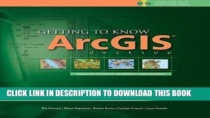 [PDF] Getting to Know ArcGIS Desktop: The Basics of ArcView, ArcEditor, and ArcInfo Updated for