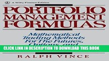 Ebook Portfolio Management Formulas : Mathematical Trading Methods for the Futures, Options, and