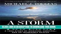 Best Seller A Storm Too Soon: A True Story of Disaster, Survival and an Incredible Rescue Free