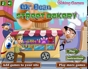 Mr Bean Street Bakery - Best Baby Cooking Games - Video games for children