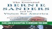 [PDF] The Essential Bernie Sanders and His Vision for America Full Collection