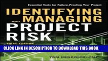 Best Seller Identifying and Managing Project Risk: Essential Tools for Failure-Proofing Your