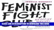 [PDF] Feminist Fight Club: An Office Survival Manual for a Sexist Workplace Full Collection