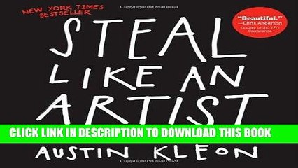 [PDF] Steal Like an Artist: 10 Things Nobody Told You About Being Creative Full Online