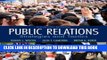 Best Seller Public Relations: Strategies and Tactics (11th Edition) Free Read