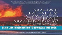 Best Seller What Really Causes Global Warming?: Greenhouse Gases or Ozone Depletion? Free Read