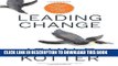 Best Seller Leading Change, With a New Preface by the Author Free Read