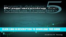 Ebook Expert Advisor Programming for MetaTrader 5: Creating automated trading systems in the MQL5
