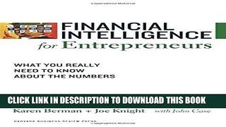 Best Seller Financial Intelligence for Entrepreneurs: What You Really Need to Know About the