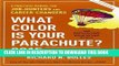 Best Seller What Color Is Your Parachute? 2015: A Practical Manual for Job-Hunters and