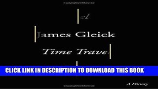Best Seller Time Travel: A History Free Read