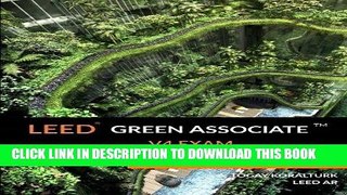 Ebook LEED Green Associate V4 Exam Complete Study Guide Free Read
