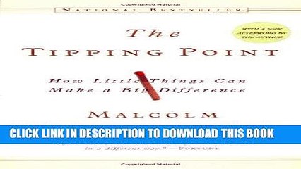 [PDF] The Tipping Point: How Little Things Can Make a Big Difference Popular Collection