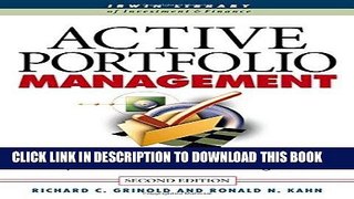 Ebook Active Portfolio Management: A Quantitative Approach for Producing Superior Returns and