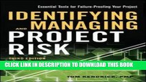 Best Seller Identifying and Managing Project Risk: Essential Tools for Failure-Proofing Your