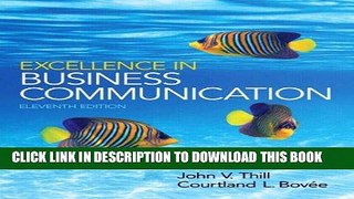 Best Seller Excellence in Business Communication (11th Edition) Free Read