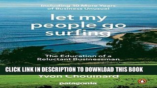 Best Seller Let My People Go Surfing: The Education of a Reluctant Businessman, Completely Revised