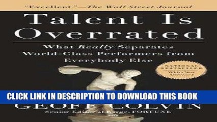 [PDF] Talent is Overrated: What Really Separates World-Class Performers from Everybody Else Full