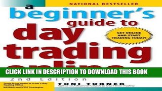Best Seller A Beginner s Guide to Day Trading Online (2nd edition) Free Read