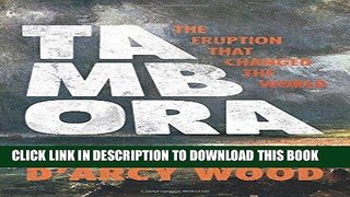 Best Seller Tambora: The Eruption That Changed the World Free Read