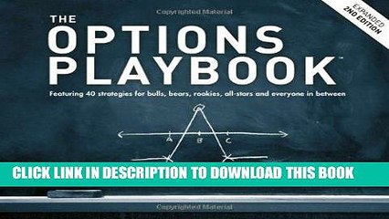 Ebook The Options Playbook, Expanded 2nd Edition: Featuring 40 strategies for bulls, bears,