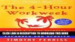 Ebook The 4-Hour Workweek: Escape 9-5, Live Anywhere, and Join the New Rich Free Read