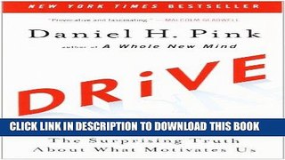 Ebook Drive: The Surprising Truth About What Motivates Us Free Read