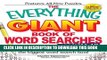 Best Seller The Everything Giant Book of Word Searches, Volume 10: More Than 300 New Puzzles for