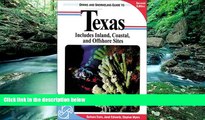 Best Deals Ebook  Diving and Snorkeling Guide to Texas: Includes Inland, Coastal, and Offshore