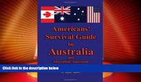 Buy NOW  Americans  Survival Guide to Australia and Australian-American Dictionary (Australian