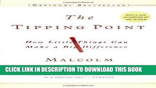 Best Seller The Tipping Point: How Little Things Can Make a Big Difference Free Read