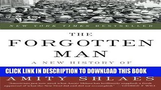 Best Seller The Forgotten Man: A New History of the Great Depression Free Read