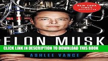 Ebook Elon Musk: Tesla, SpaceX, and the Quest for a Fantastic Future Free Read