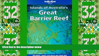 Big Sales  Lonely Planet Islands of Australia s Great Barrier Reef  Premium Ebooks Best Seller in