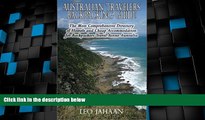 Deals in Books  Australian Travelers Backpacking Guide: The Most Comprehensive Directory of