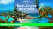 Big Deals  Lonely Planet East Coast Australia (Travel Guide)  Most Wanted
