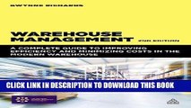 Best Seller Warehouse Management: A Complete Guide to Improving Efficiency and Minimizing Costs in