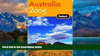 Best Buy Deals  Fodor s Australia 2005 (Fodor s Gold Guides)  Best Seller Books Best Seller