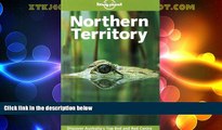 Deals in Books  Lonely Planet Northern Territory (Lonely Planet Central Australia: Adelaide to