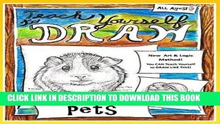 [PDF] Teach Yourself to Draw - Pets: For Artists and Animals Lovers of All Ages (Teach Yourself to
