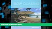 Deals in Books  Slow Coasting: Australia s Most Beautiful Seaside Hideaways  Premium Ebooks Best